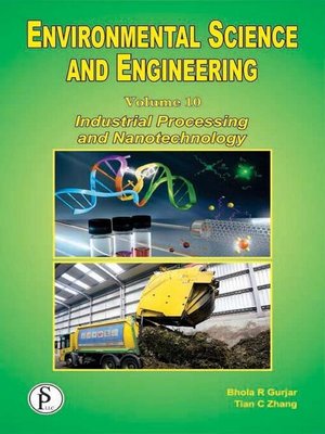 cover image of Environmental Science and Engineering (Industrial Processing and Nanotechnology)